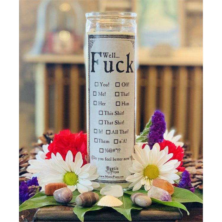 Well, Fuck....Candle - Mystic Pines Candle Co. 