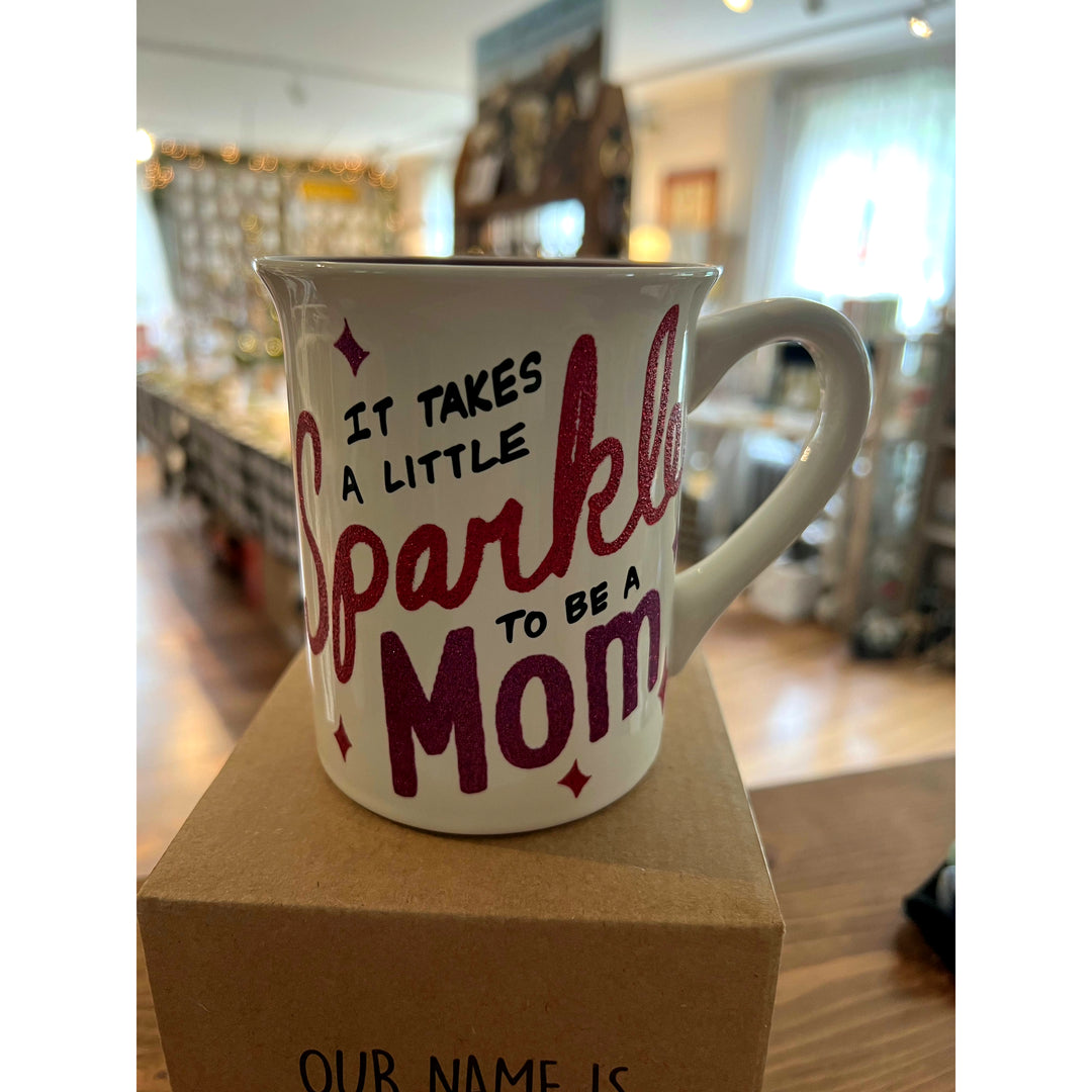 It Takes a Lot of Sparkle to be a Mom Mug
